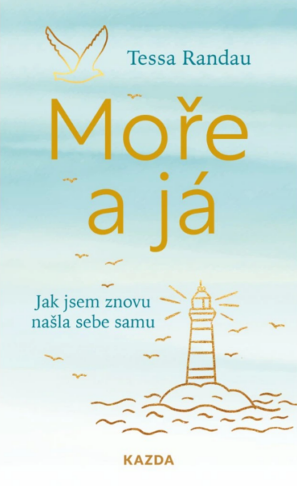 Moře a já - Jak jsem znovu našla sebe samu
