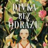Dívka bez odrazu - Image 2