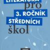 Literatura pro 3. ročník SŠ - Učebnice - Image 2