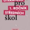 Literatura pro 1. ročník SŠ - Pracovní sešit - Image 3