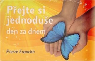 Přejte si jednoduše, den za dnem