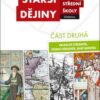Starší dějiny pro SŠ - učebnice. Část druhá. Vrcholný středověk, pozdní středověk, raný novověk - Image 2
