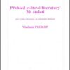 Přehled světové literatury 20. století - Obrázek 4