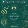 Moudrá intuice - Nauč se porozumět řeči Vesmíru a probuď svou vnitřní čarodějku - Image 2