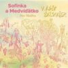 Sofinka a Medvíďátko v říši želvušek - Image 2