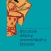 Stručné dějiny starověkého Izraele - Image 2