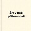 Žít v Boží přítomnosti - Image 2