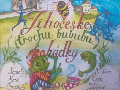 Jihočeské trochu bububu pohádky