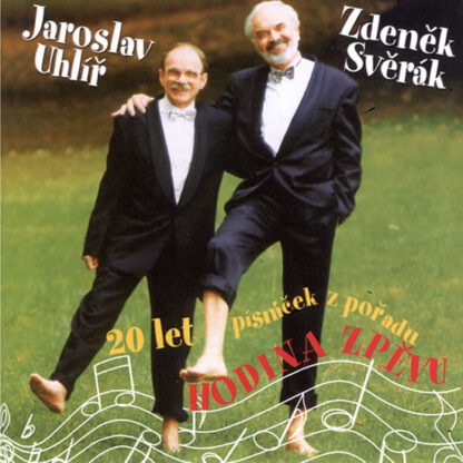Zdeněk Svěrák , Uhlíř Jaroslav - 20 Let Písniček z pořadu Hodina Zpěvu - 2CD