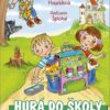 Hurá do školy - Příběhy z první třídy - Image 2