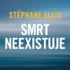 Smrt neexistuje - Obrázek 2