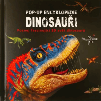 Pop-up encyklopedie - Dinosauři