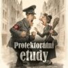 Protektorátní etudy - Obrázek 2