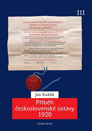Příběh československé ústavy 1920 III. - Od pomnichovských změn do února 1948