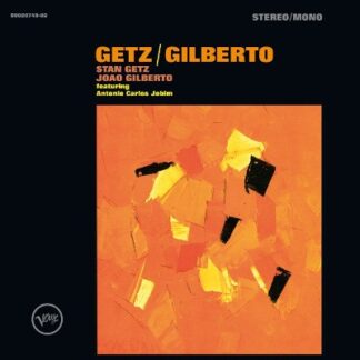 Stan Getz - Joao Gilberto Featuring Antonio Carlos Jobim - Getz  Gilberto - LP