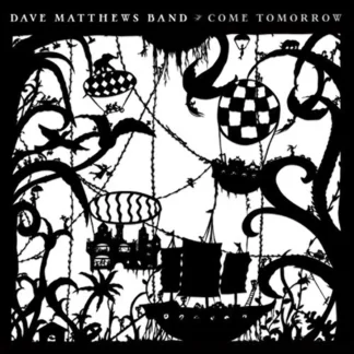 Dave Matthews Band - Come Tomorrow - 2 LP