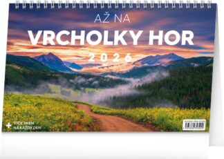 Kalendář 2026 stolní: Až na vrcholky hor, 23,1 x 14,5 cm