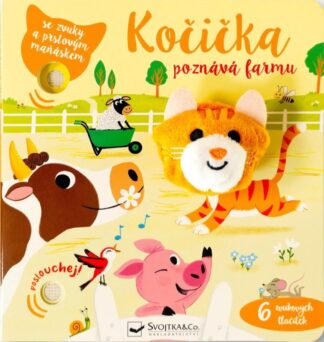 Kočička poznává farmu - se zvuky a prstovým maňáskem
