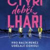 Čtyři dobří lháři - Obrázek 2