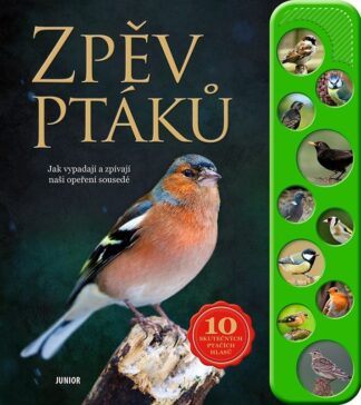 Zpěv ptáků - Jak vypadají a zpívají naši opeření sousedé