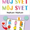 Výuková hra (krabička) Najdi pár - Můj svět / Môj svet - Obrázek 2