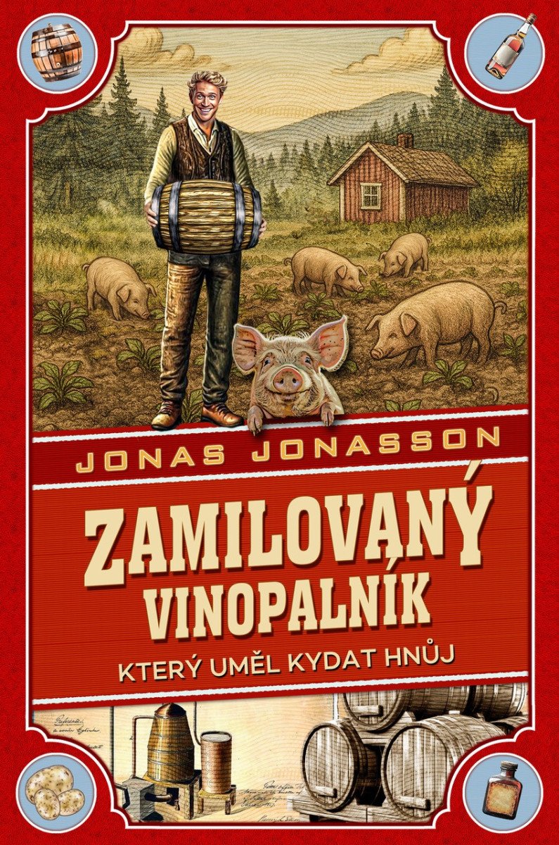 Zamilovaný vinopalník, který uměl kydat hnůj - Obrázek 2