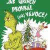Jak Grinch prohrál (na) Vánoce - Obrázek 2