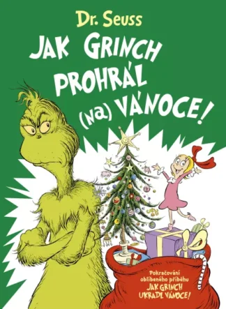 Jak Grinch prohrál (na) Vánoce