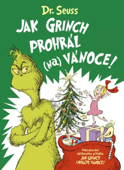 Jak Grinch prohrál (na) Vánoce