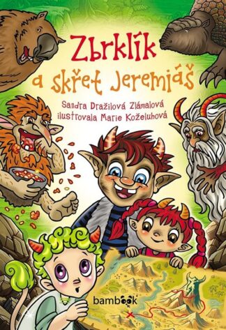 Zbrklík a skřet Jeremiáš