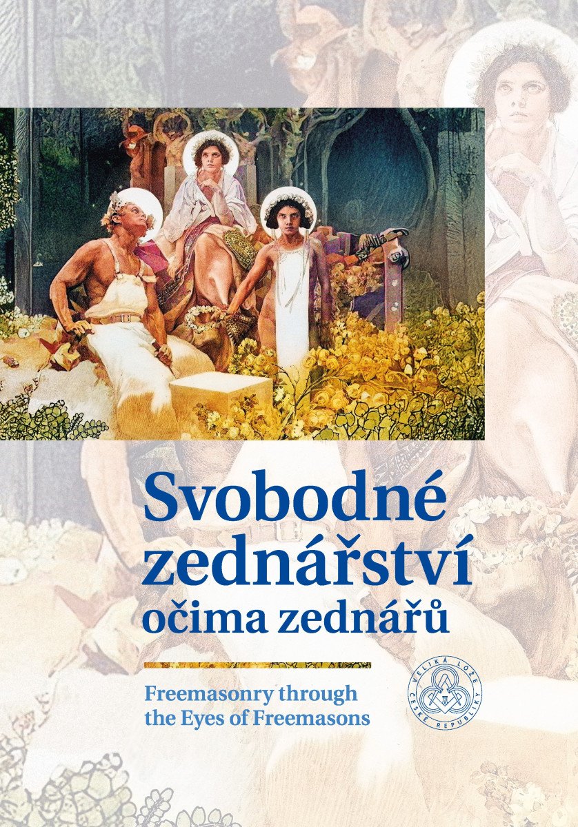 Svobodné zednářství očima zednářů / Freemasonry through the Eyes of Freemasons - Obrázek 2