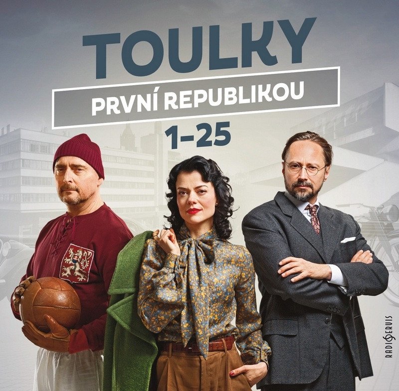 Toulky první republikou 1-25 - CDmp3 (Čte Jaroslav Plesl, Jana Stryková a Jiří Vyorálek) - Obrázek 2