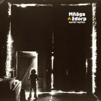 Mňága a Žďorp : Hoříš? Hořím! - CD