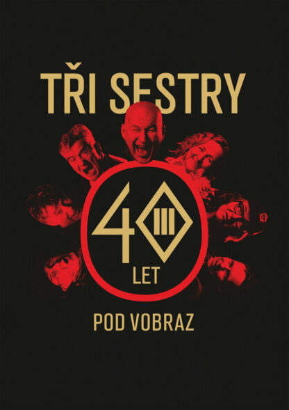TRI SESTRY - 40 LET POD VOBRAZ