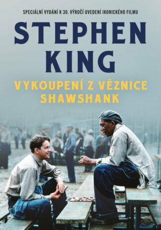 VYKOUPENI Z VEZNICE SHAWSHANK