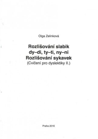 Rozlišování slabik dy-di, ty-ti, ny-ni - Cvičení pro dyslektiky II.