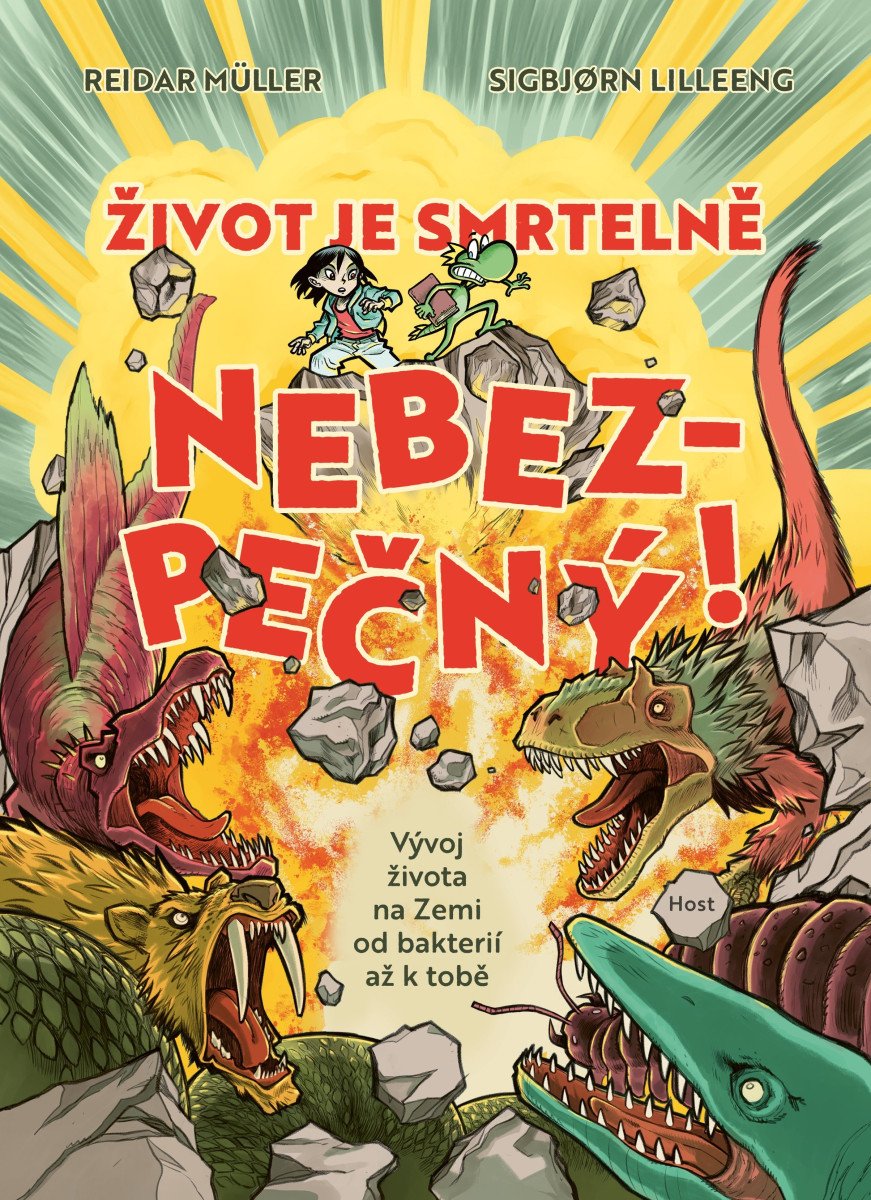 Život je smrtelně nebezpečný! - Vývoj života na Zemi od bakterií až k tobě - Obrázek 2