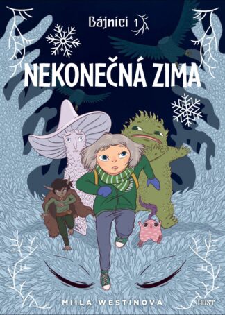 Bájníci 1 - Nekonečná zima