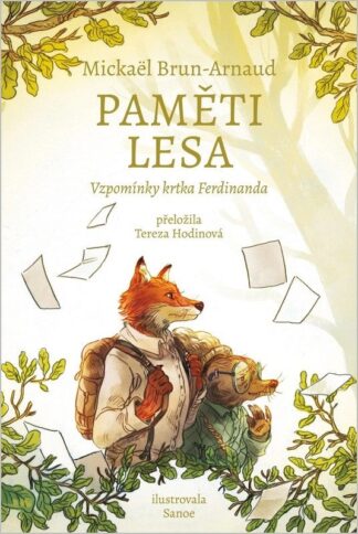 Paměti lesa - Vzpomínky krtka Ferdinanda