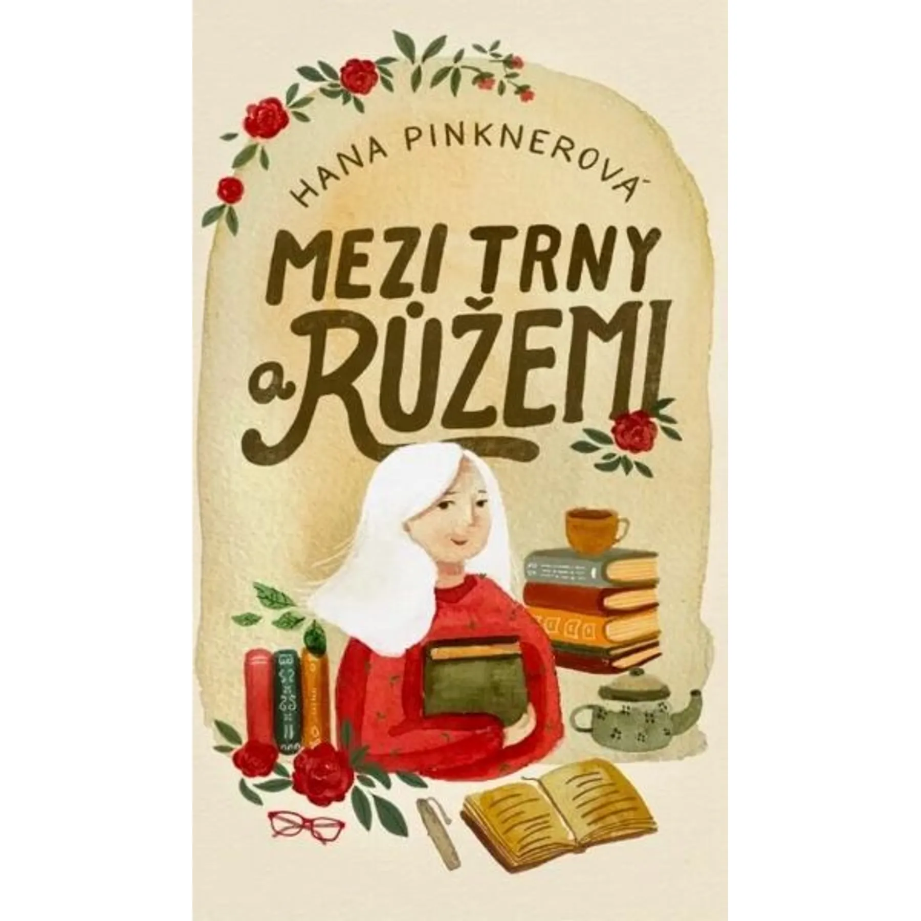 Mezi trny a růžemi