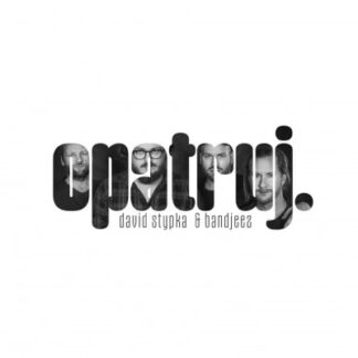 David Stypka & Bandjeez - Opatruj.  - CD