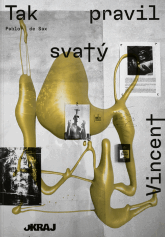 Tak pravil Svatý Vincent