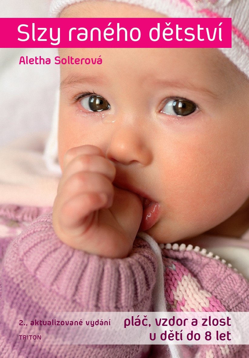 Slzy raného dětství - Pláč, vzdor a zlost u dětí do 8 let - Obrázek 2