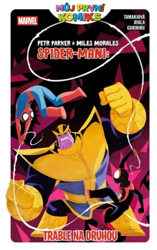 Můj první komiks: Peter Parker a Miles Morales Spider-Mani: Trable na druhou