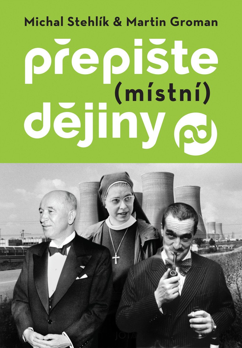 Přepište (místní) dějiny - Obrázek 2
