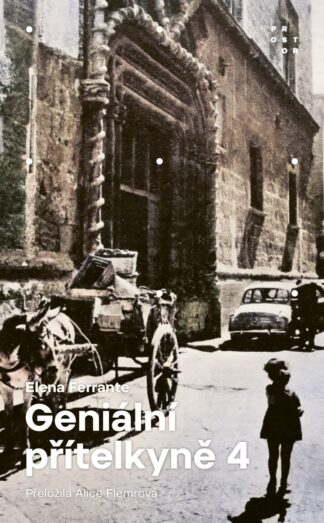 Geniální přítelkyně 4 - Příběh ztracené holčičky