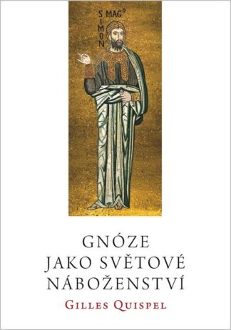 Gnóze jako světové náboženství