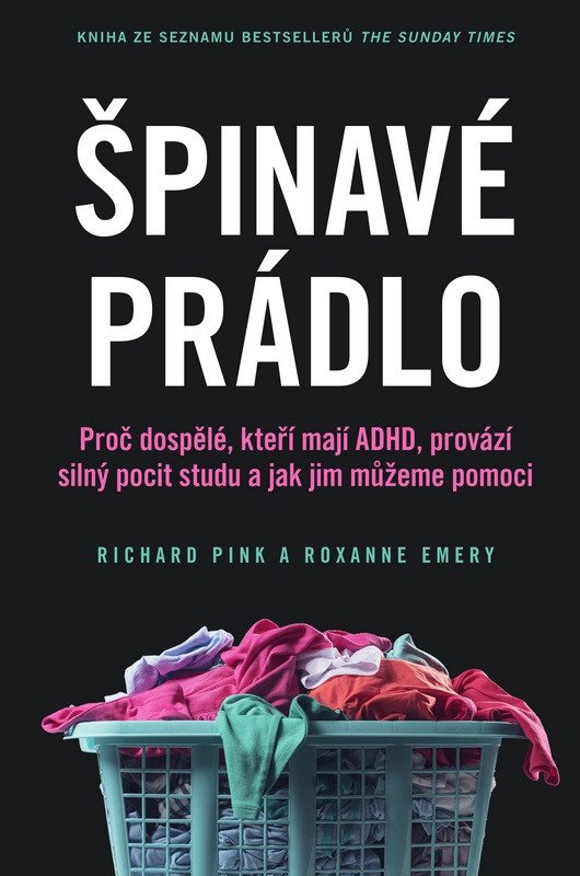 Špinavé prádlo - Proč se dospělí s ADHD tak stydí a jak jim můžeme pomoci - Obrázek 2