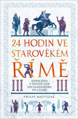24 hodin ve starověkém Římě