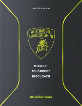 Lamborghini - Minulost, současnost, budoucnost